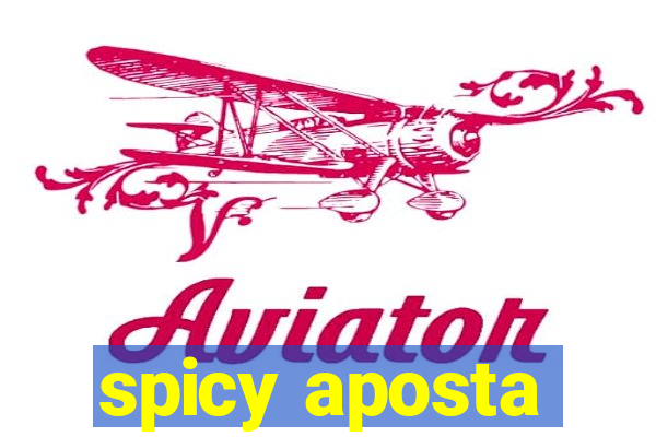 spicy aposta