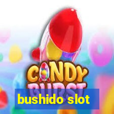 bushido slot