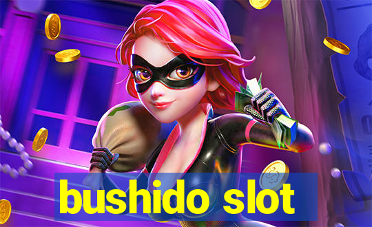 bushido slot