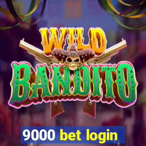 9000 bet login