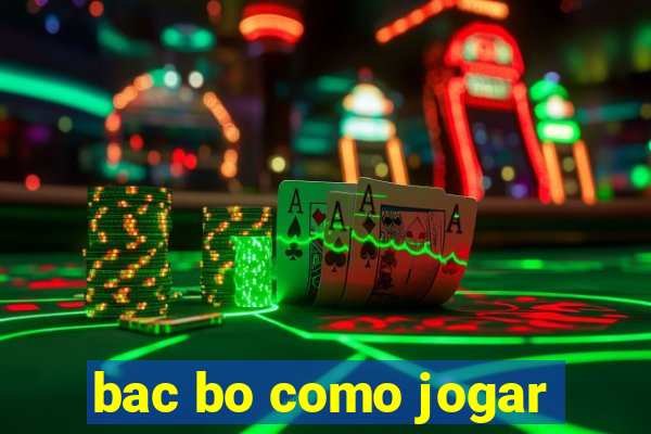 bac bo como jogar