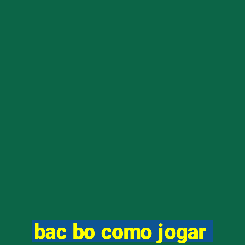 bac bo como jogar