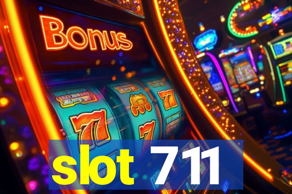 slot 711