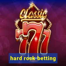 hard rock betting