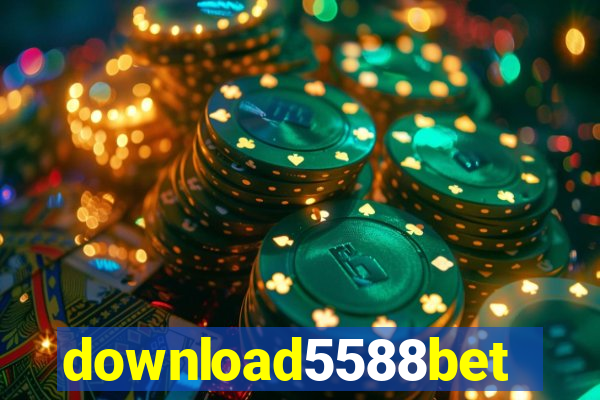 download5588bet