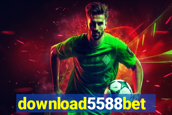 download5588bet