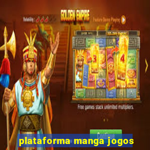 plataforma manga jogos