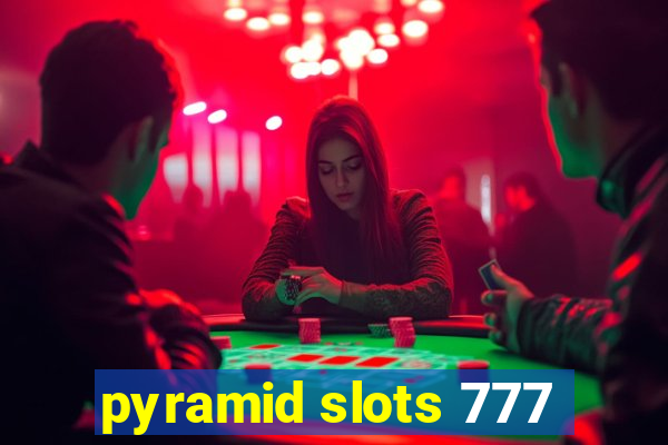 pyramid slots 777