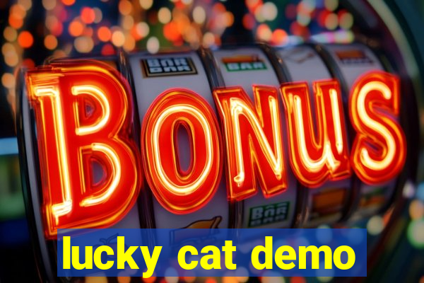 lucky cat demo