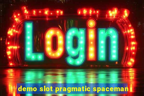 demo slot pragmatic spaceman