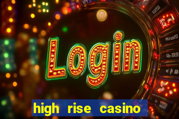 high rise casino las vegas