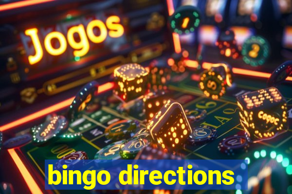 bingo directions