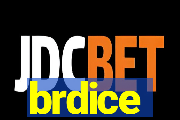 brdice