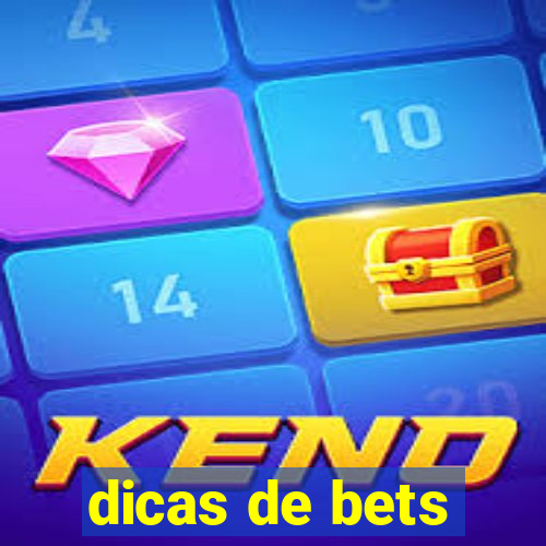 dicas de bets