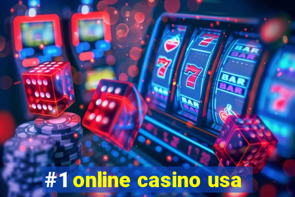 #1 online casino usa