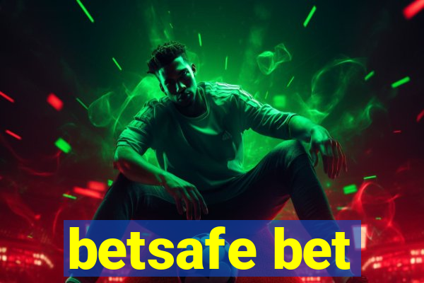 betsafe bet