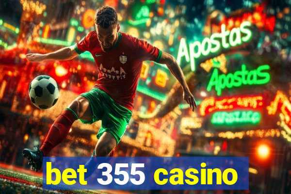 bet 355 casino