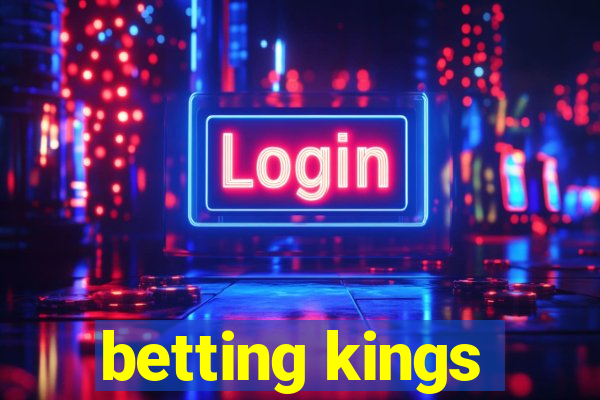 betting kings