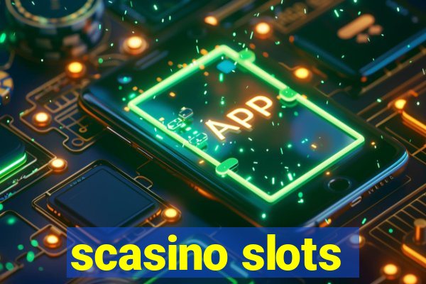 scasino slots