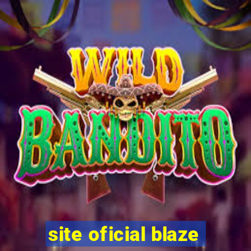 site oficial blaze