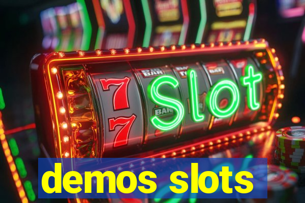 demos slots