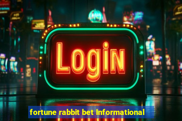 fortune rabbit bet Informational