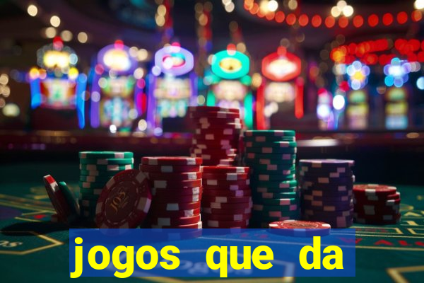 jogos que da dinheiro de verdade pix