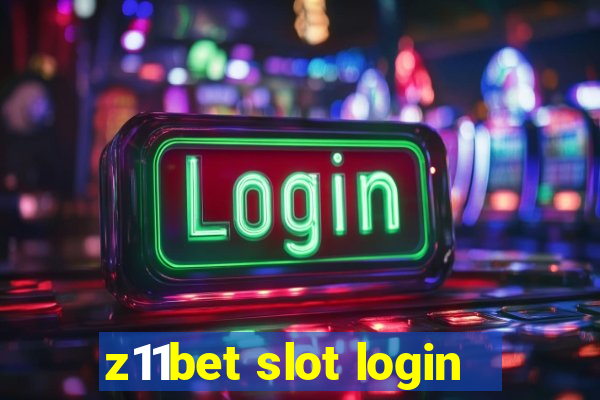 z11bet slot login