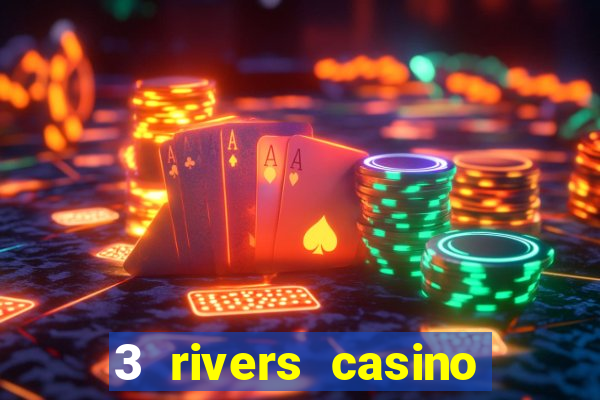 3 rivers casino florence or