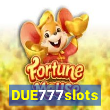 DUE777slots