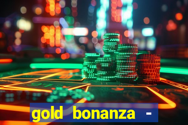 gold bonanza - vegas slots