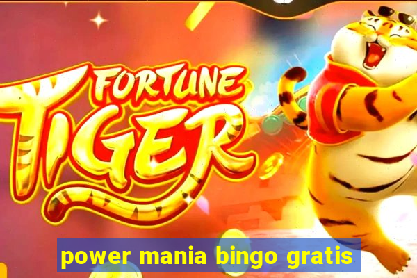 power mania bingo gratis