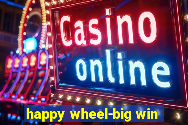 happy wheel-big win