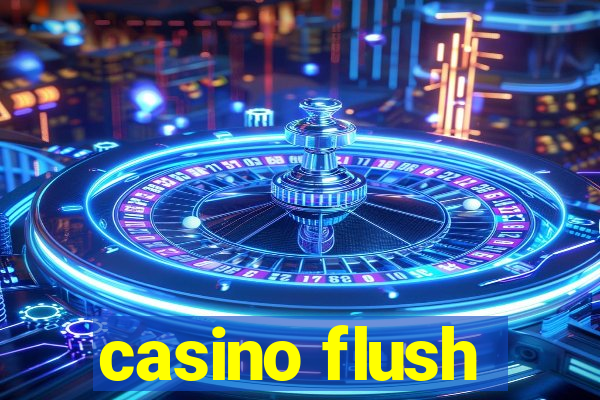 casino flush