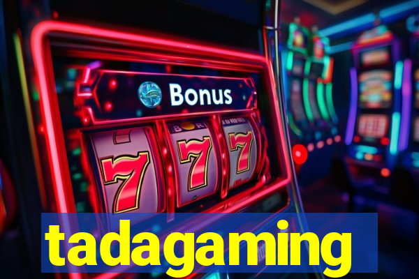 tadagaming