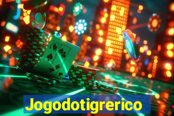 Jogodotigrerico