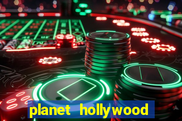 planet hollywood casino and resort las vegas