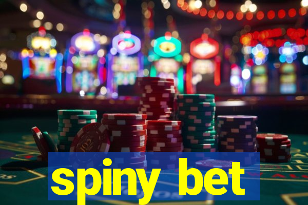 spiny bet