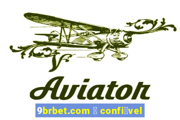 9brbet.com 茅 confi谩vel