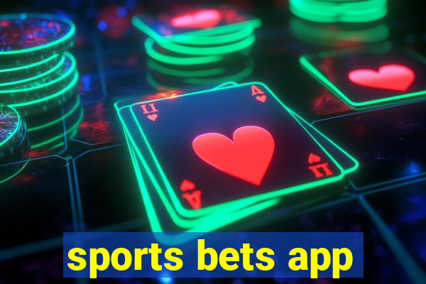 sports bets app