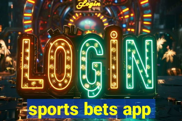 sports bets app