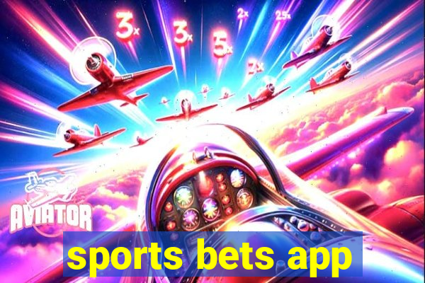 sports bets app