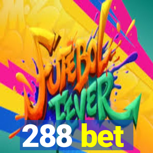 288 bet