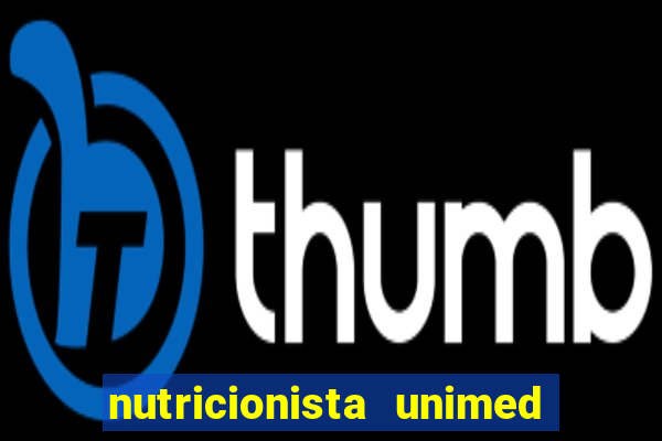 nutricionista unimed porto alegre