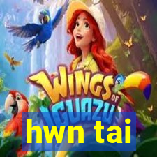 hwn tai