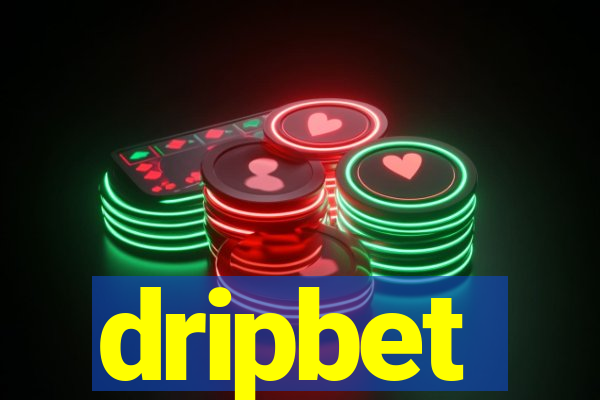 dripbet