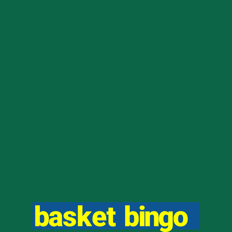 basket bingo