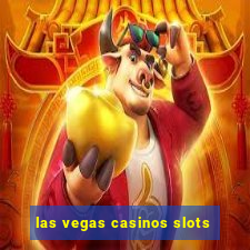 las vegas casinos slots