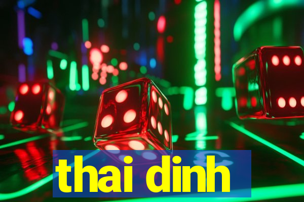 thai dinh