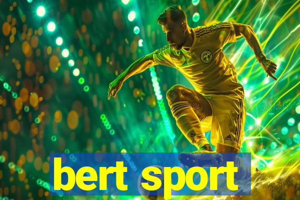 bert sport